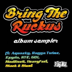 Bring The Ruckus (Album Sampler)