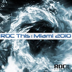 ROC This Miami 2010