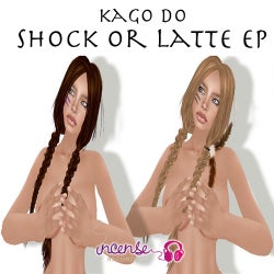 Shock Or Latte EP