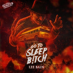 Go To Sleep B!tch