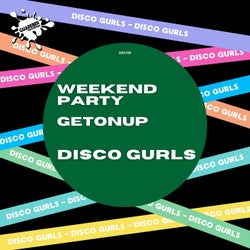 Weekend Party / GetOnUp