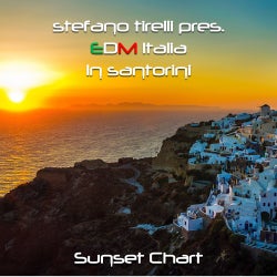 EDM ITALIA in Santorini 'SUNSET CHART'