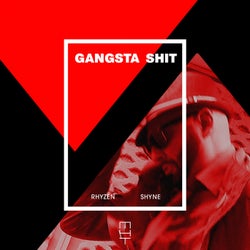 Gangsta Shit