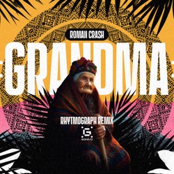 Grandma (Rhytmograph Extended Remix)