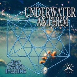 Underwater Anthem