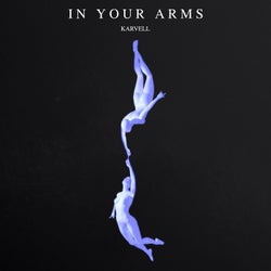 In Your Arms