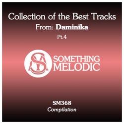 Collection of the Best Tracks From: Daminika, Pt. 4