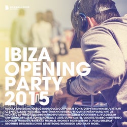 Ibiza Opening Party 2015