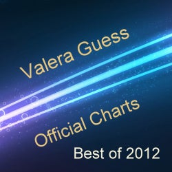 Valera Guess Official Charts - Best of 2012