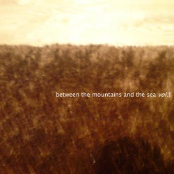 Between The Mountains And The Sea Volume 1