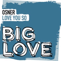 Love You So