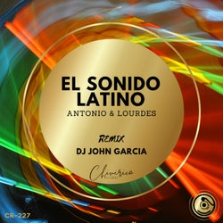 El Sonido Latino (Dj John Garcia Remix)