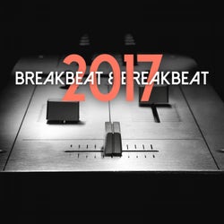 Breakbeat & Breakbeat 2017