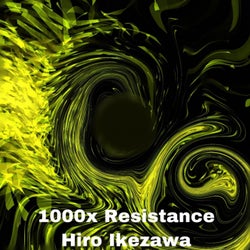 1000x Resistance