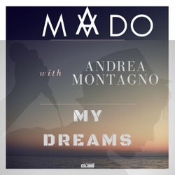 My Dreams (feat. Andrea Montagno)