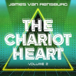 The Chariot Heart, Vol. 2