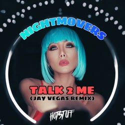 Talk 2 Me (Jay Vegas Remix)