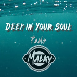 Deep in Your Soul