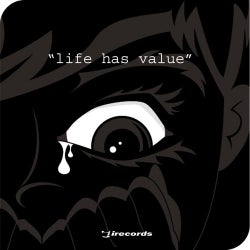 Life Has Value