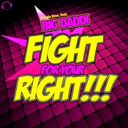 Fight for Your Right!