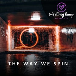 The Way We Spin