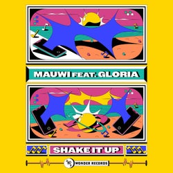 Shake it up (feat. Gloria)