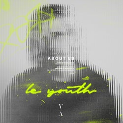 Le Youth About Us Compilation Mix