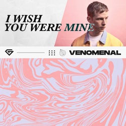 I Wish You Were Mine - Extended Mix