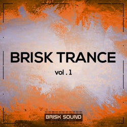 Brisk Trance, Vol. 1