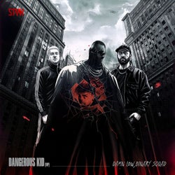 Dangerous Kid (VIP) (Extended Mix)