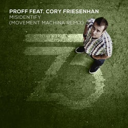 Misidentify (Movement Machina Remix)