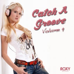 Catch A Groove (Volume 9)