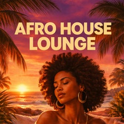 Afro House Lounge