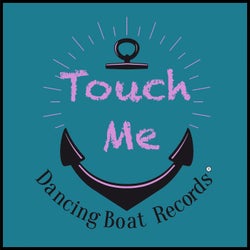 Touch Me