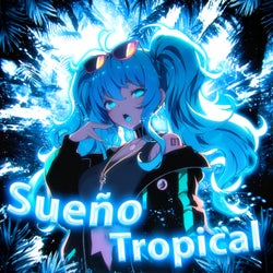 Sueño Tropical