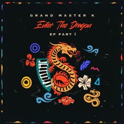 Enter the Dragon: EP, Pt. 1