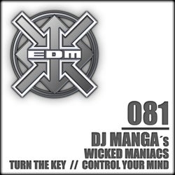 Turn the Key / Control Your Mind