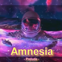 Amnesia (prelude) (Special Version)