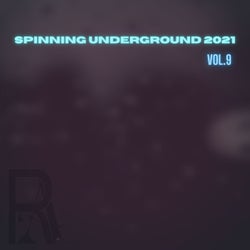 Spinning Underground 2021, Vol.9