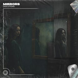 Mirrors (Extended Mix)