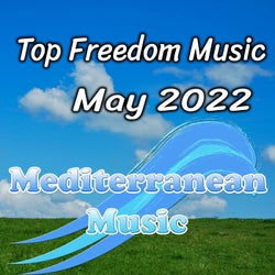 Top Freedom Music May 2022