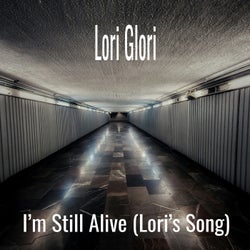 I'm Still Alive (Lori's Song)