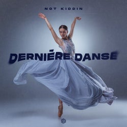 Dernière Danse (Extended Mix)
