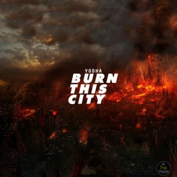Burn This City - Single