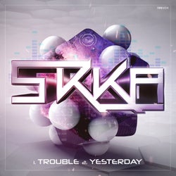 Trouble / Yesterday