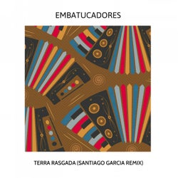 Terra Rasgada (Santiago Garcia Remix)