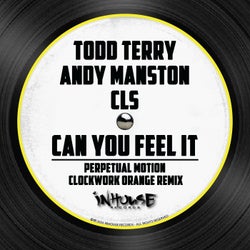 Hoesafbeelding voor Can You Feel It (Perpetual Motion Clockwork Orange Remix)