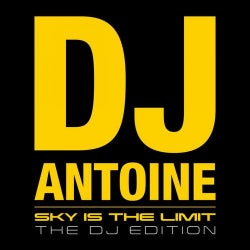 Sky Is The Limit - The DJ Edition