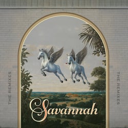 Savannah (Remixes)