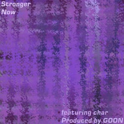 Stronger Now (feat. char)